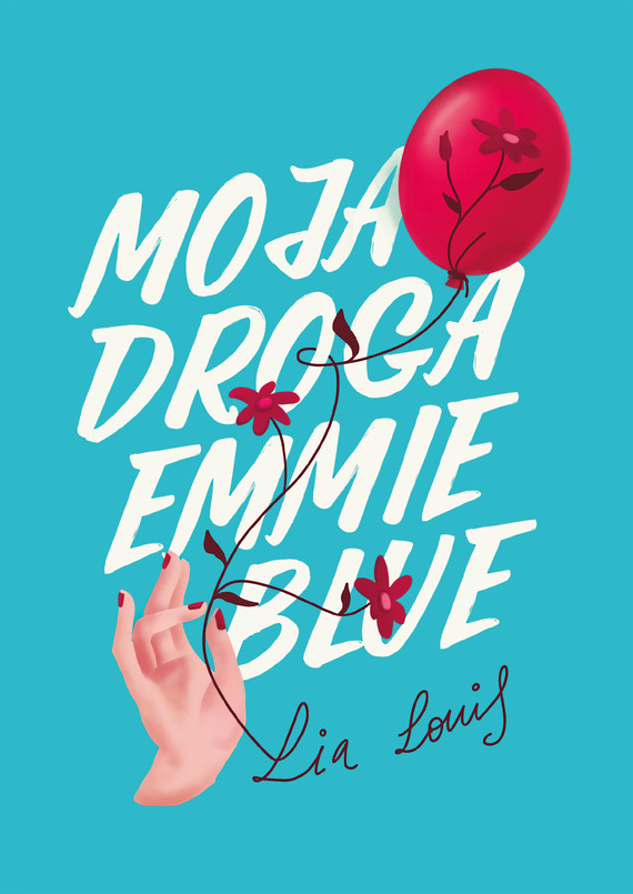 okładka Moja droga Emmie Blue ebook | epub, mobi | Lia Louis