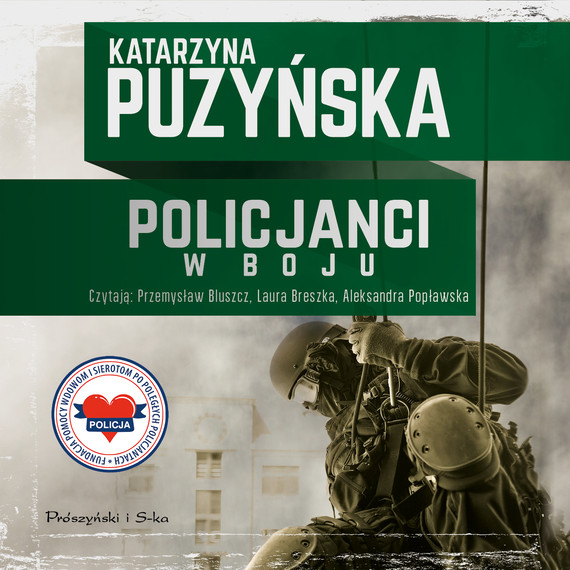 okładka Policjanci. W boju audiobook | MP3 | Katarzyna Puzyńska