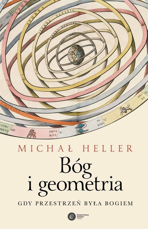 okładka Bóg i geometria Gdy przestrzeń była Bogiem książka | Michał Heller