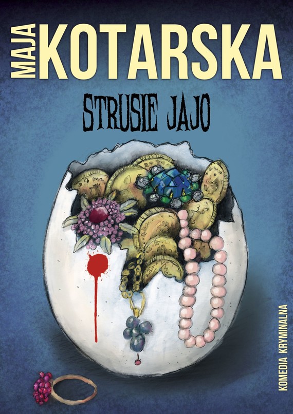 okładka Strusie jajoebook | epub, mobi | Maja Kotarska