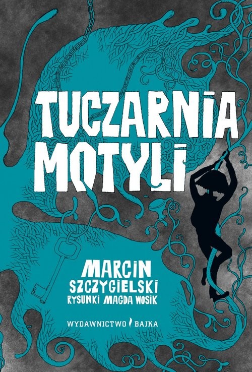 okładka Tuczarnia motyliksiążka |  | Marcin Szczygielski