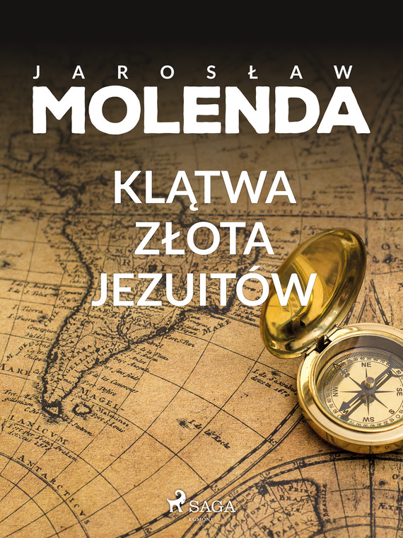 okładka Klątwa złota jezuitówebook | epub, mobi | Jarosław Molenda