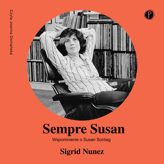 okładka Sempre Susan. Wspomnienie o Susan Sontag audiobook | MP3 | Sigrid Nunez