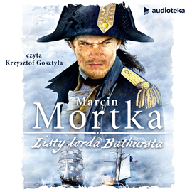 okładka Listy lorda Bathurstaaudiobook | MP3 | Marcin Mortka