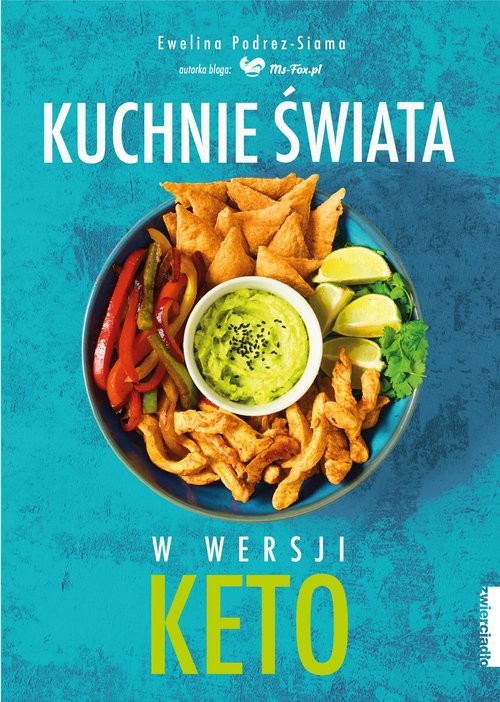 okładka Kuchnie świata W wersji KETO książka | Ewelina Podrez-Siama
