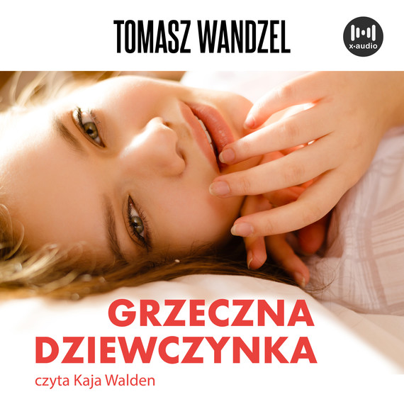 okładka Grzeczna dziewczynka audiobook | MP3 | Tomasz Wandzel