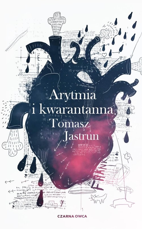 okładka Arytmia i kwarantanna książka | Tomasz Jastrun