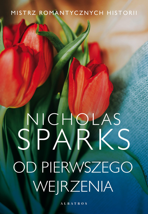 okładka OD PIERWSZEGO WEJRZENIA ebook | epub, mobi | Nicholas Sparks