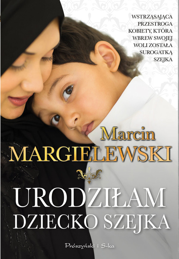 okładka Urodziłam dziecko szejka książka | Marcin Margielewski