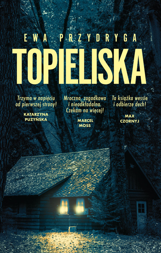 okładka Topieliska książka | Ewa Przydryga