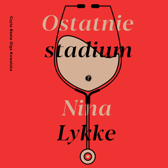 okładka Ostatnie stadium audiobook | MP3 | Nina Lykke