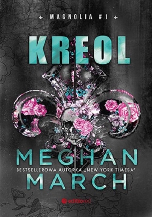 okładka Kreol Magnolia #1 książka | Meghan March