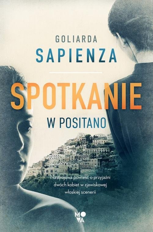 okładka Spotkanie w Positano książka | Sapienza Goliarada