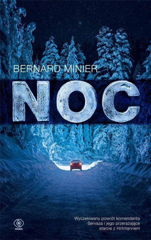 okładka Noc książka | Bernard Minier