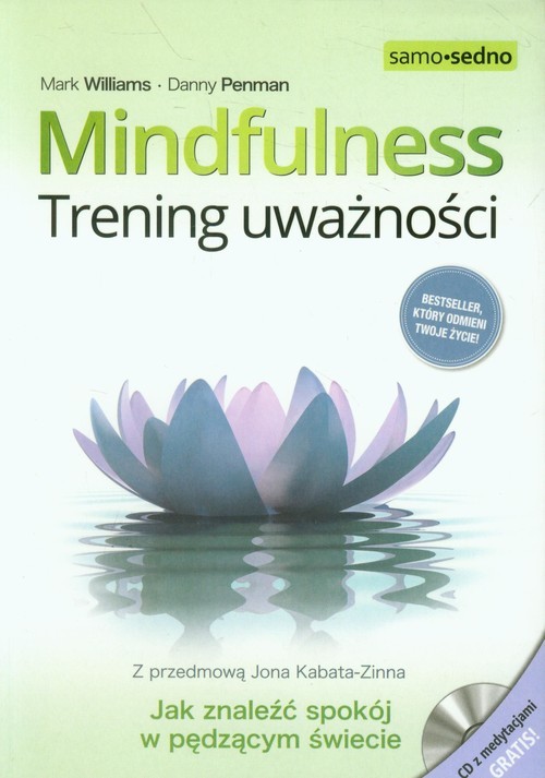 okładka Mindfulness Trening uważności z płytą CD książka | Mark Williams, Danny Penman