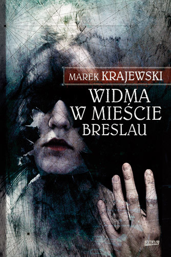 okładka Widma w mieście Breslau książka | Marek Krajewski