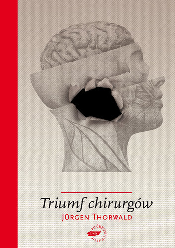 okładka Triumf chirurgów książka | Jürgen Thorwald