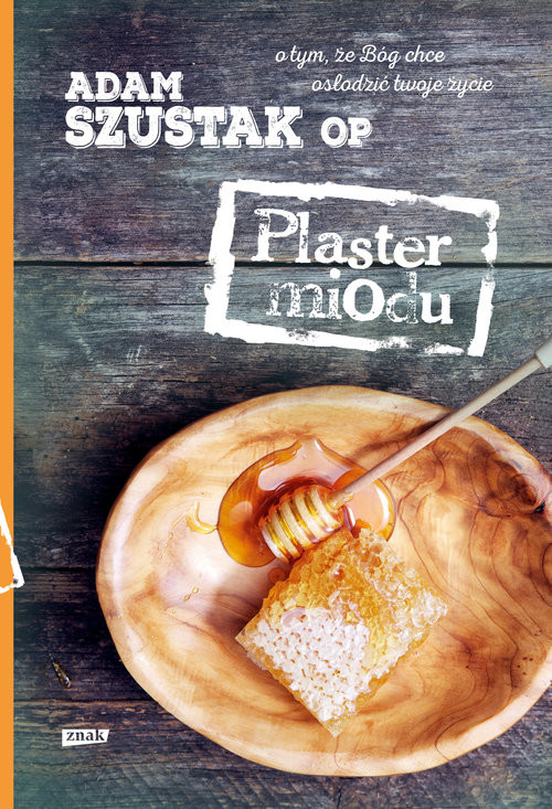okładka Plaster miodu książka | Adam Szustak