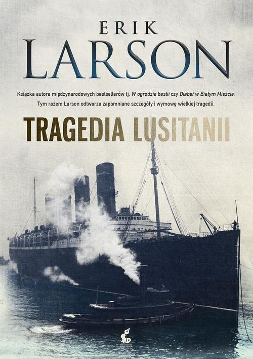 okładka Tragedia Lusitanii książka | Erik Larson
