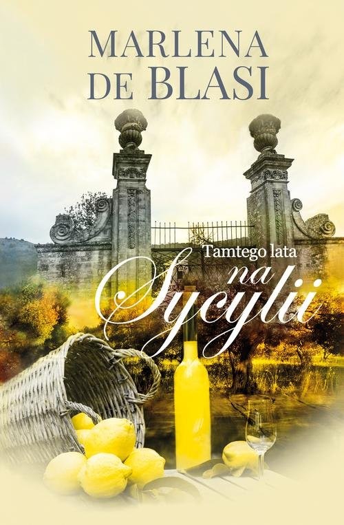okładka Tamtego lata na Sycylii książka | Marlena de Blasi