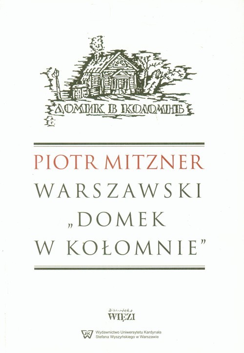 okładka Warszawski Domek w Kołomnie książka | Mitzner Piotr