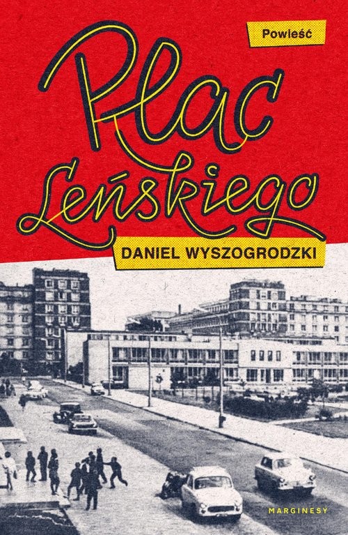 okładka Plac Leńskiegoksiążka |  | Daniel Wyszogrodzki