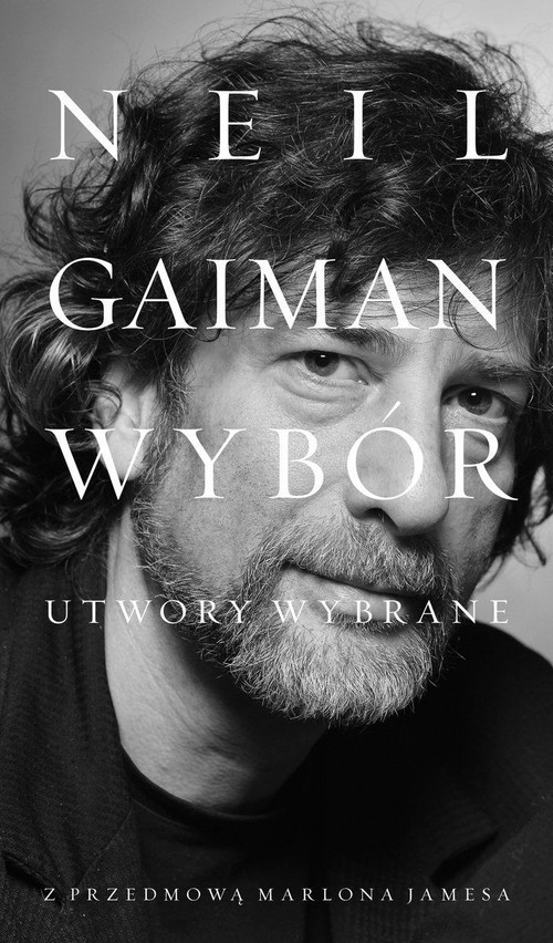 okładka Utwory wybrane książka | Neil Gaiman