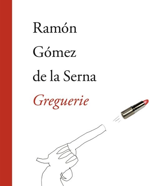 okładka Greguerie książka | la Serna Ramón Gómez de