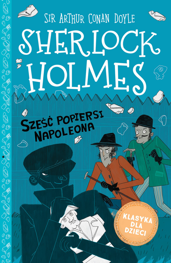 okładka Klasyka dla dzieci. Sherlock Holmes. Tom 13. Sześć popiersi Napoleona ebook | epub, mobi | Arthur Conan Doyle