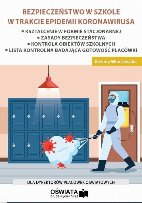 okładka Bezpieczeństwo w szkole w trakcie epidemii koronawirusaebook | pdf | Bożena Winczewska