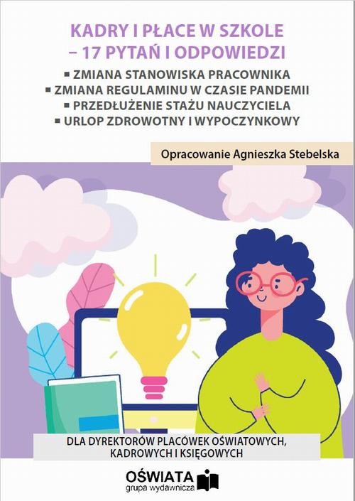 okładka Kadry i płace w szkole - 17 pytań i odpowiedziebook | pdf | Agnieszka Stebelska