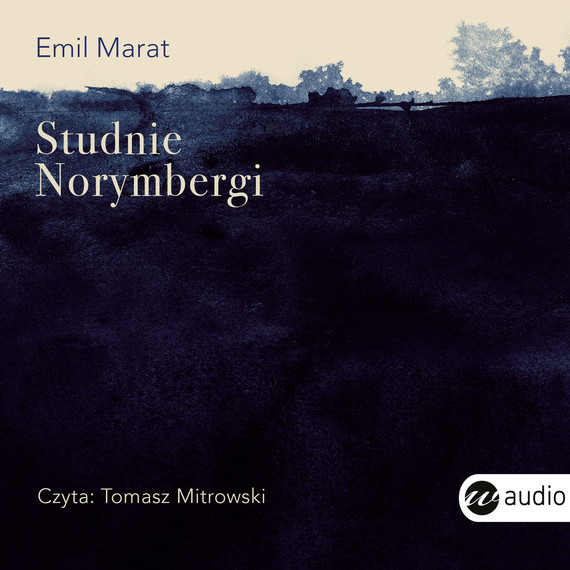 okładka Studnie Norymbergiaudiobook | MP3 | Emil Marat