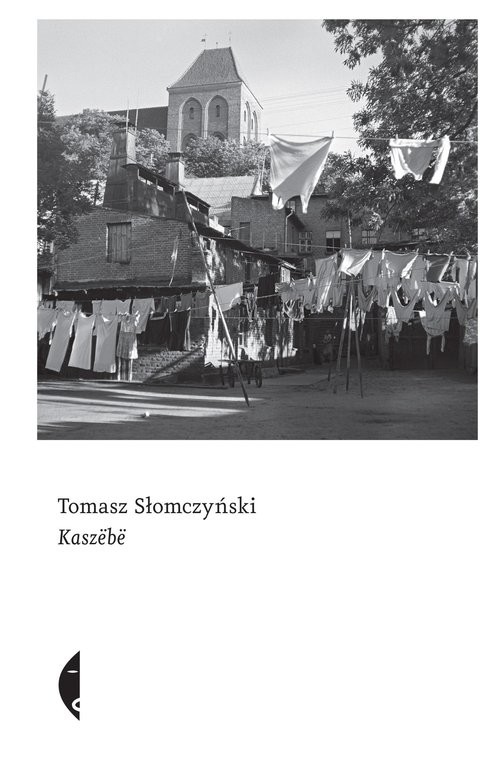 okładka Kaszebe książka | Tomasz Słomczyński