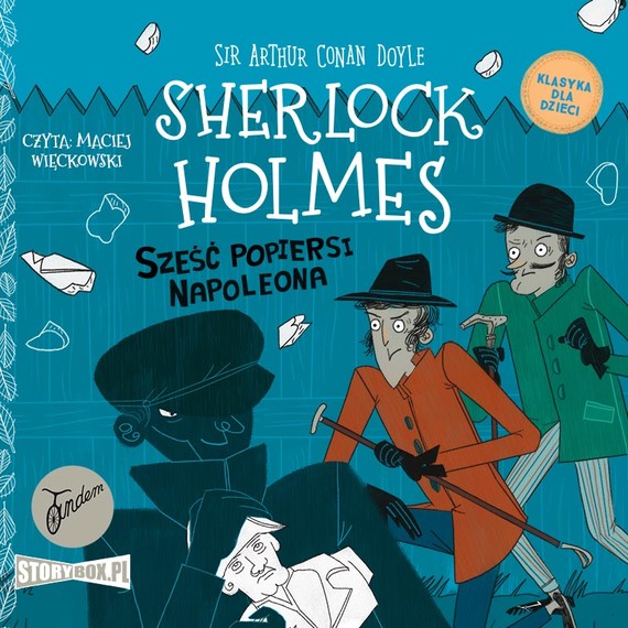 okładka Klasyka dla dzieci. Sherlock Holmes. Tom 13. Sześć popiersi Napoleonaaudiobook | MP3 | Arthur Conan Doyle