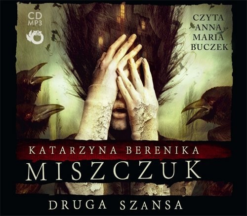 okładka Druga szansa audiobook | MP3 | Katarzyna Berenika Miszczuk