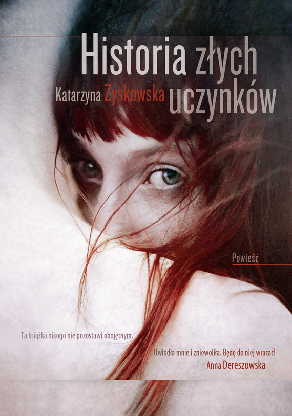 okładka Historia złych uczynków ebook | epub, mobi | Katarzyna Zyskowska-Ignaciak