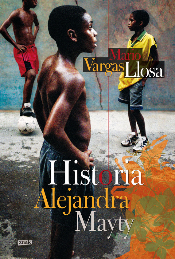 okładka Historia Alejandra Maytyebook | epub, mobi | Mario Vargas Llosa