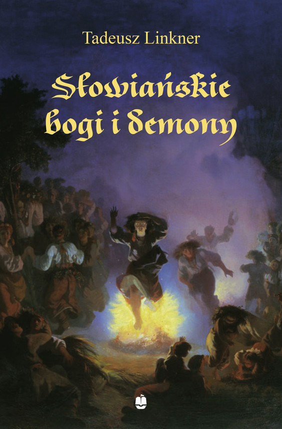 okładka Słowiańskie bogi i demonyebook | epub, mobi | Tadeusz Linkner