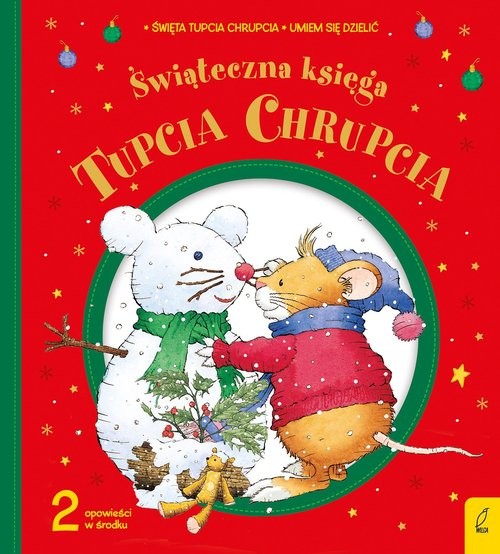okładka Tupcio Chhrupcio Świąteczna księga książka | Eliza Piotrowska