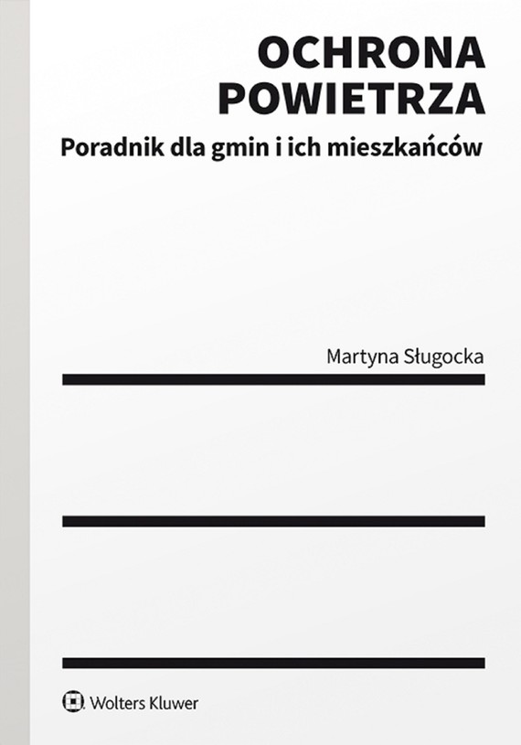 okładka Ochrona powietrza. Poradnik dla gmin i ich mieszkańców (pdf)ebook | pdf | Martyna Sługocka
