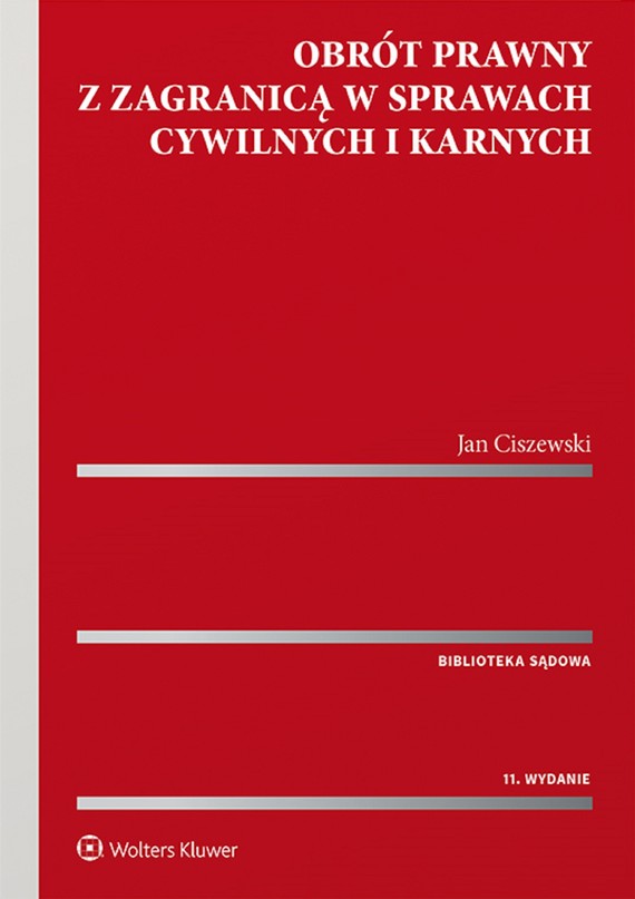 okładka Obrót prawny z zagranicą w sprawach cywilnych i karnych (pdf)ebook | pdf | Jan Ciszewski