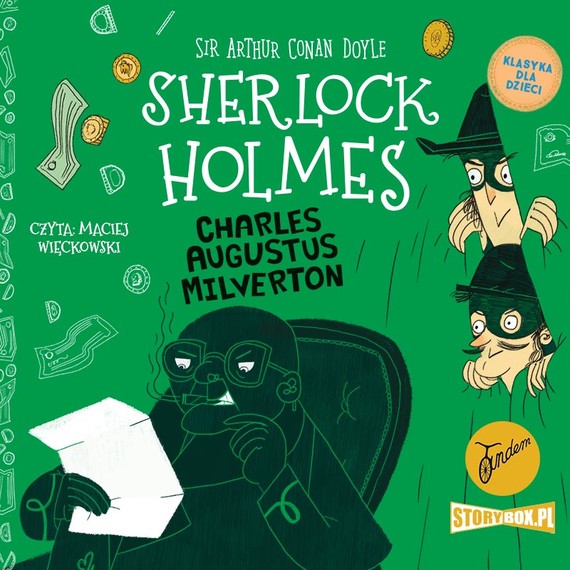 okładka Klasyka dla dzieci. Sherlock Holmes. Tom 15. Charles Augustus Milverton audiobook | MP3 | Arthur Conan Doyle