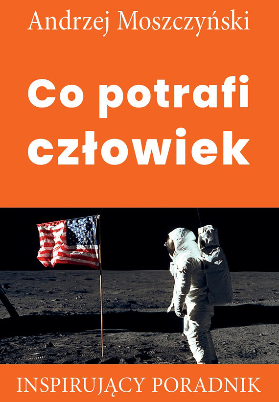 okładka Co potrafi człowiek ebook | epub, mobi | Andrzej Moszczyński