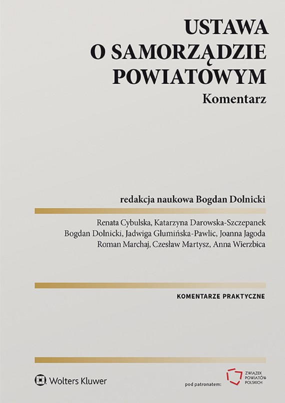 okładka Ustawa o samorządzie powiatowym. Komentarz (pdf)ebook | pdf | Opracowania Zbiorowe, Redakcja naukowa: Bogdan Dolnicki