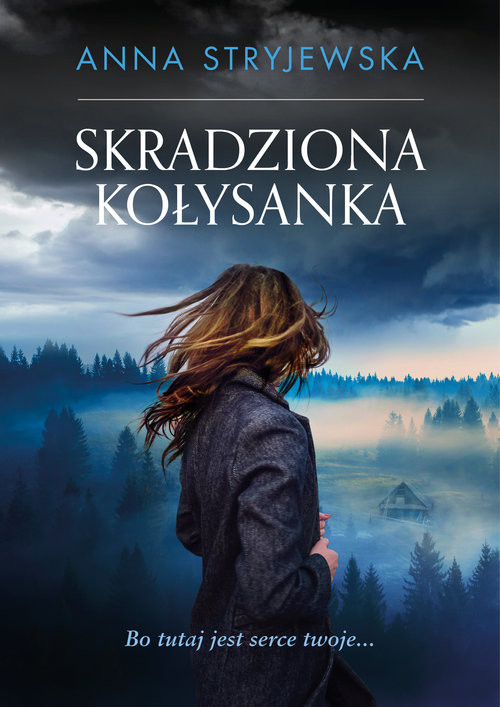 okładka Skradziona kołysanka książka | Anna Stryjewska