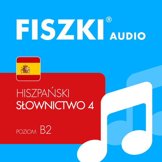 okładka FISZKI audio – hiszpański – Słownictwo 4 audiobook | MP3 | Kinga Perczyńska, Martyna Kubka
