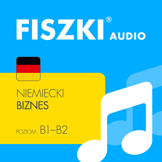 okładka FISZKI audio – niemiecki – Biznes audiobook | MP3 | Kinga Perczyńska