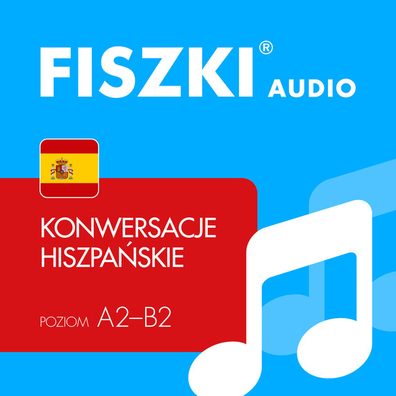 okładka FISZKI audio – hiszpański – Konwersacje audiobook | MP3 | Kinga Perczyńska, Magdalena Kaczorowska