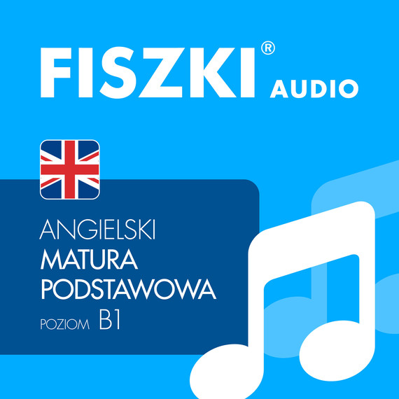 okładka FISZKI audio – angielski – Matura podstawowa audiobook | MP3 | Joanna Leman, Patrycja Wojsyk