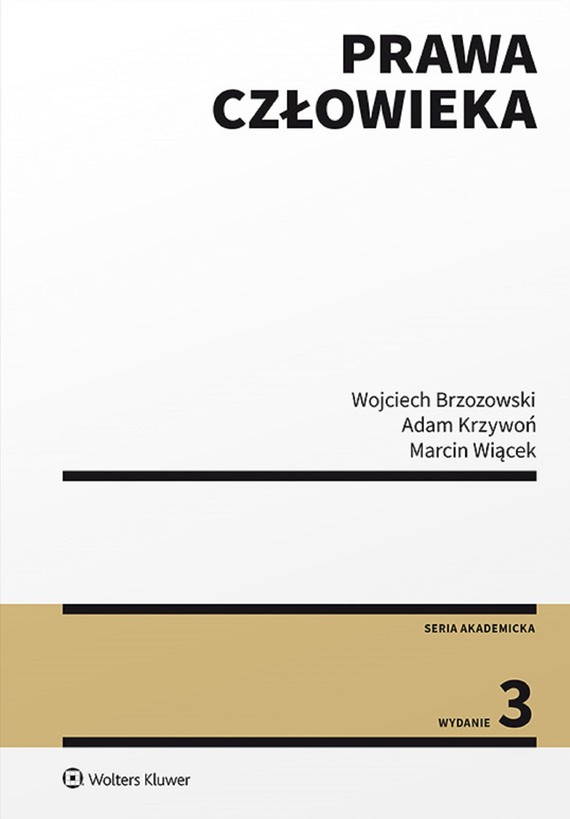okładka Prawa człowieka (pdf)ebook | pdf | Marcin Wiącek, Wojciech Brzozowski, Adam Krzywoń